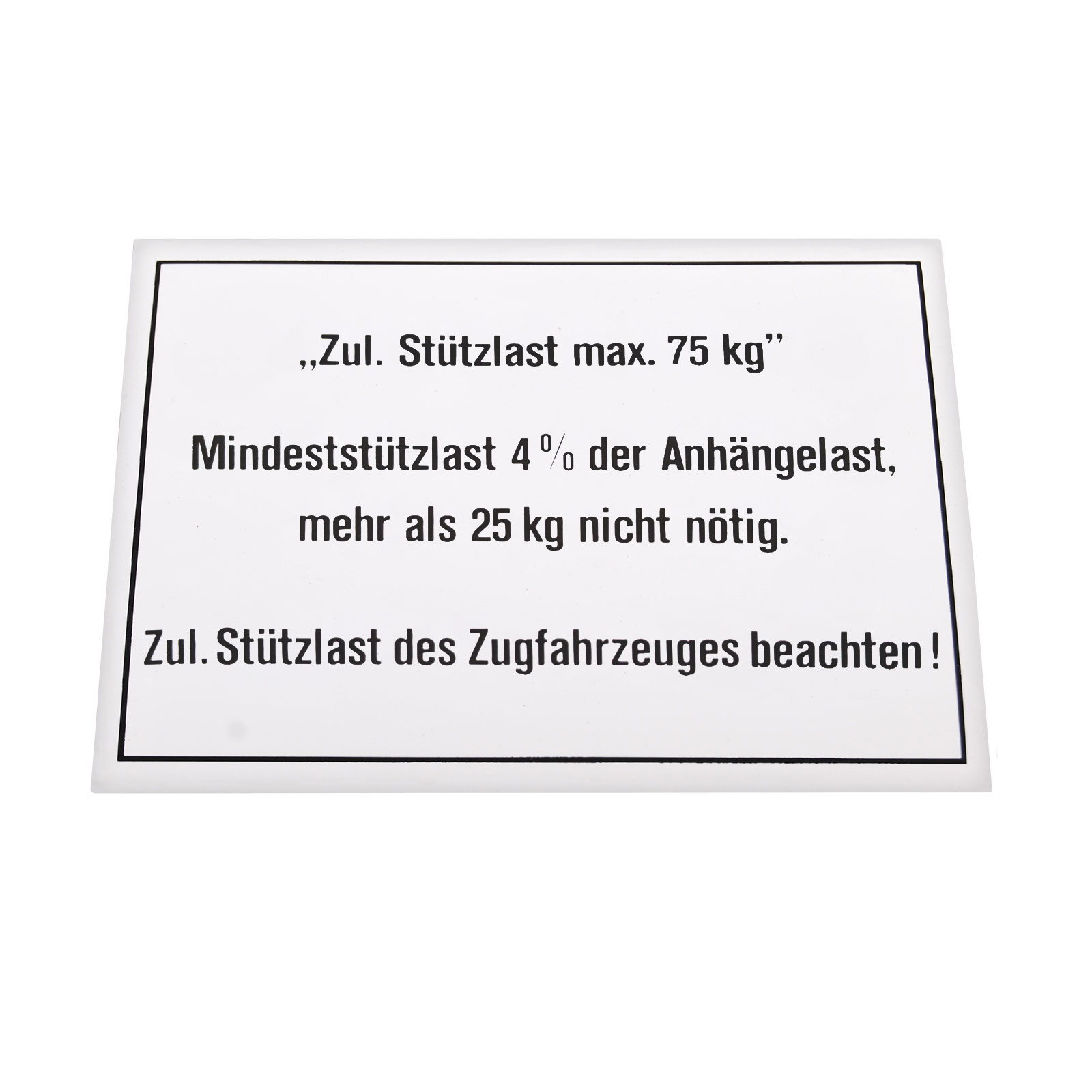 Stützlastschild, 74 x 105 mm, max. 75 kg