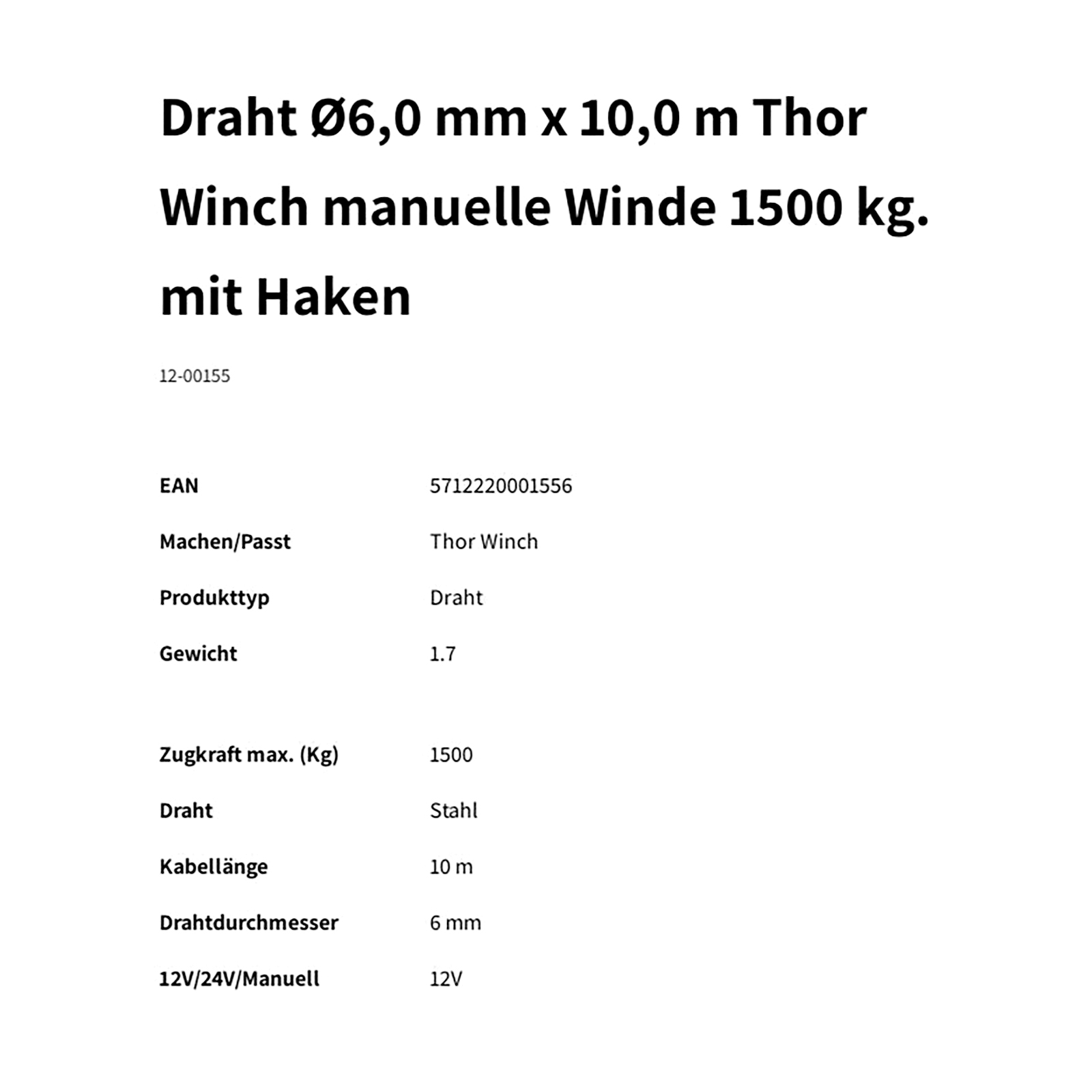 THOR WINCH Staalkabel, Ø 6 mm x 10 m, met haak